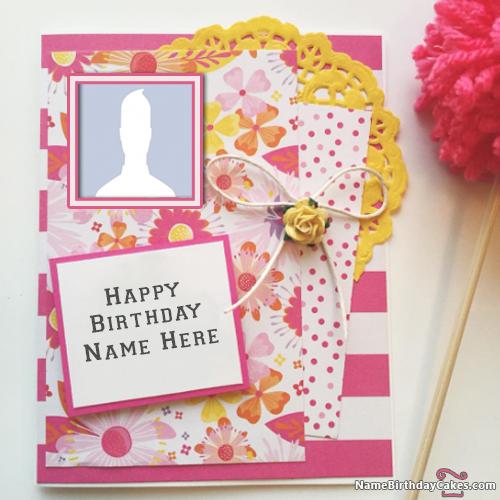 Awesome Happy Birthday Cards With Name & Photo