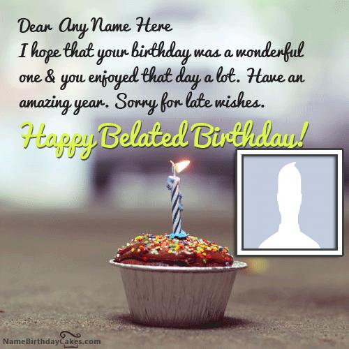 Sweet Belated Birthday Cupcake Wish
