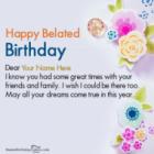 Decorated Belated Happy Birthday Wishes
