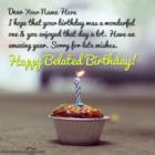 Sweet Belated Birthday Cupcake Wish