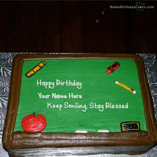 Best Teacher Birthday Cake with Name