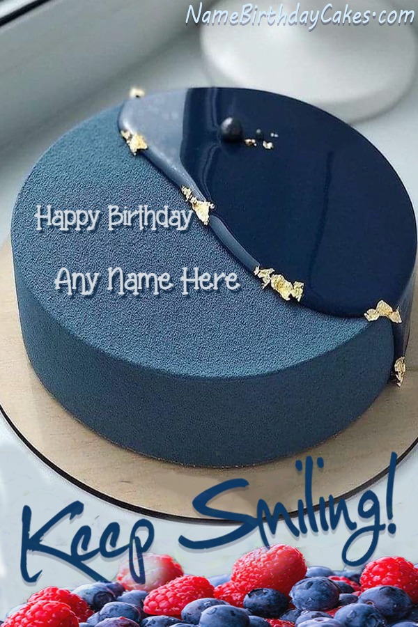 Birthday Blueberry Cake Keep Smiling Beautiful Wish