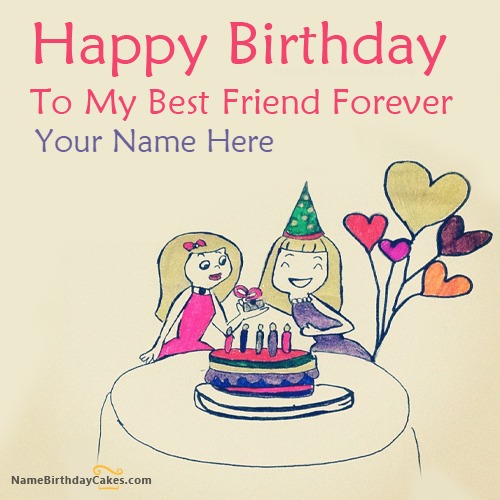 Featured image of post Namebirthdaycakes com For Friends Your friend is going to celebrate birthday