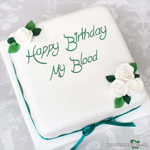 Happy Birthday My Blood Brother Cakes Cards Wishes