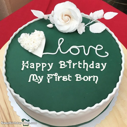 happy-birthday-my-first-born-cakes-cards-wishes