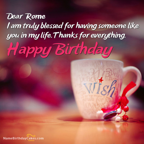 wishing a friend from rome a happy bbirthday