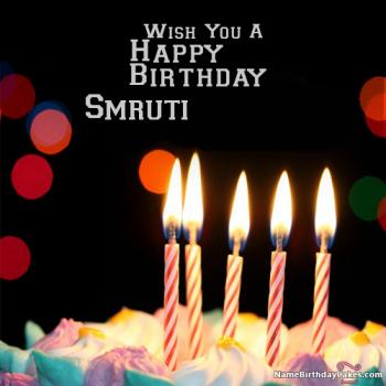 happy birthday Smruti - Video And Images